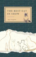 the best cat in show 1951882075 Book Cover