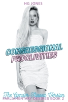 Congressional Proclivities (The Gender-Flipped Version) (Parliamentary Desires B0B92TZTXC Book Cover