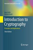 Introduction to Cryptography: Principles and Applications (Information Security and Cryptography) 3642080405 Book Cover