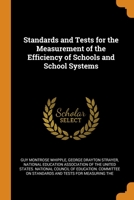 Standards and Tests for the Measurement of the Efficiency of Schools and School Systems 1021673927 Book Cover