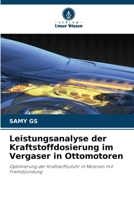 Leistungsanalyse der Kraftstoffdosierung im Vergaser in Ottomotoren (German Edition) 6209762824 Book Cover