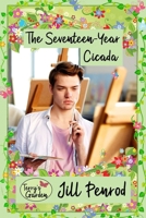 The Seventeen-Year Cicada (Terry's Garden) 1673760031 Book Cover
