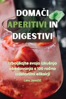 DomaCi Aperitivi in Digestivi (Slovene Edition) 183583437X Book Cover