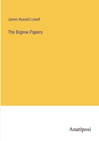 The Biglow Papers 3382304066 Book Cover