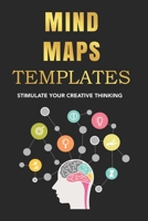 Mind Maps Templates Map Your Brain Improve Your Memory Boost Creativity B087SN2SLX Book Cover