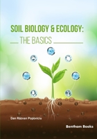 Soil Biology & Ecology: The Basics 9815313312 Book Cover