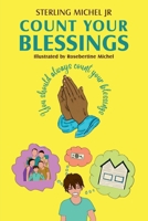Count Your Blessings: You Should always Count your blessings B0DV9THR5M Book Cover