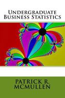 Undergraduate Business Statistics, V2 1535091630 Book Cover