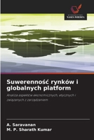 Suwerennosc rynków i globalnych platform (Polish Edition) 6630088255 Book Cover