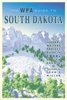 South Dakota: A South Dakota Guide 0873515528 Book Cover