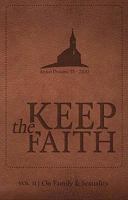 Keep the Faith Vol. II On Family & Sexuality 0991043952 Book Cover