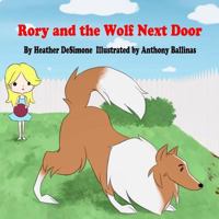 Rory and the Wolf Next Door 1537791621 Book Cover
