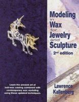 Modeling in Wax for Jewelry and Sculpture 0801968968 Book Cover