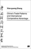 China's Trade Patterns and International Comparative Advantage (Studies on the Chinese Economy) 0312225717 Book Cover