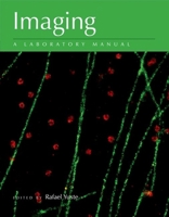 Imaging: A Laboratory Manual 0879699353 Book Cover