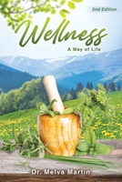 Wellness: A Way of Life B0C97RBQJY Book Cover