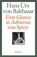 Erster Blick auf Adrienne von Speyr 0898700035 Book Cover