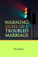 Warning Signs of a Troubled Marriage B0BSJ9XM98 Book Cover