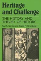 Heritage and Challenge: The History and Theory of History 0882732862 Book Cover