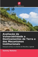 Avaliação da Vulnerabilidade a Deslizamentos de Terra e dos Mecanismos Institucionais (Portuguese Edition) 6209959857 Book Cover
