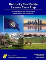 Kentucky Real Estate License Exam Prep: All-in-One Review and Testing to Pass Kentucky's PSI Real Estate Exam 1965482244 Book Cover