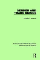 Gender and Trade Unions 1138244848 Book Cover