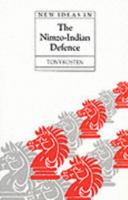 New Ideas in the Nimzo-Indian Defence (Batsford Chess Library) 0713473770 Book Cover