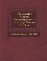 L'invasion: Roman Contemporain 1022586572 Book Cover