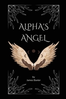 Alpha's Angel 0932153143 Book Cover