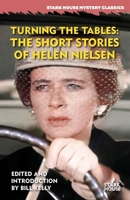 Turning the Tables: The Short Stories of Helen Nielsen 195147399X Book Cover