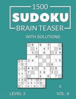 1500 Sudoku Brain Teaser X with solutions: Level 3 (medium), Volume 6 B095WN49LP Book Cover