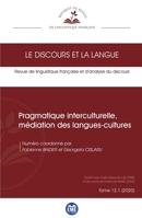 Pragmatique interculturelle, médiation des langues-cultures: 12.1 - 2020 (Le Discours Et La Langue) (French Edition) 280663735X Book Cover