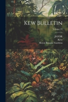 Kew Bulletin; Volume 21 1022634844 Book Cover