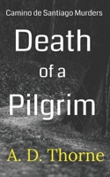 Death of a Pilgrim B0B3S26Z77 Book Cover