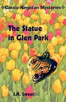 The Statue in Glen Park (Cassie Kingston Mysteries) 0977488187 Book Cover