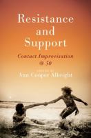 Resistance and Support: Contact Improvisation @ 50 0197776264 Book Cover