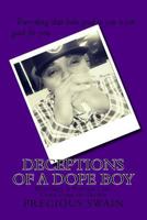 Deceptions of A Dope Boy 1519709048 Book Cover