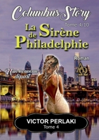 La Sirène de Philadelphie: Un nouveau départ (French Edition) 2322521221 Book Cover