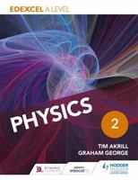 Edexcel A Level Physics Student Book 2 147180755X Book Cover