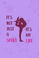 It's Not Just A Sport It's My Life: All Purpose 6x9 Blank Lined Notebook Journal Way Better Than A Card Trendy Unique Gift Purple Star Gymnastic 1710402660 Book Cover