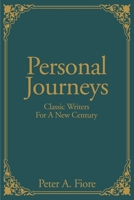 Personal Journeys: Classic Writers for a New Century 0595172512 Book Cover