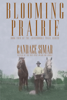 Blooming Prairie 0878396330 Book Cover
