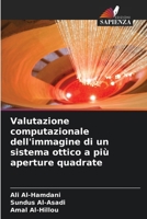 Valutazione computazionale dell'immagine di un sistema ottico a più aperture quadrate (Italian Edition) 6209877974 Book Cover