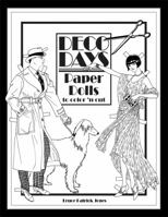 Deco Days Paper Dolls to Color 'n Cut 1935223518 Book Cover