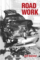 Road Work 0983251223 Book Cover