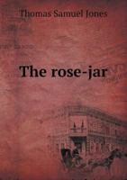The Rose-Jar 1018304711 Book Cover