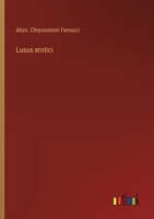 Lusus erotici (Italian Edition) 3385082749 Book Cover