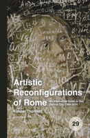 Artistic Reconfigurations of Rome 9004394206 Book Cover