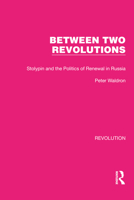 Between Two Revolutions 1032128453 Book Cover