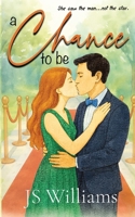 A Chance to Be 1970280026 Book Cover